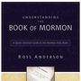 Understanding the Book of Mormon: A Quick Christian Guide to the Mormon Holy Book