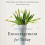 Encouragement for Today: Devotions for Everyday Living