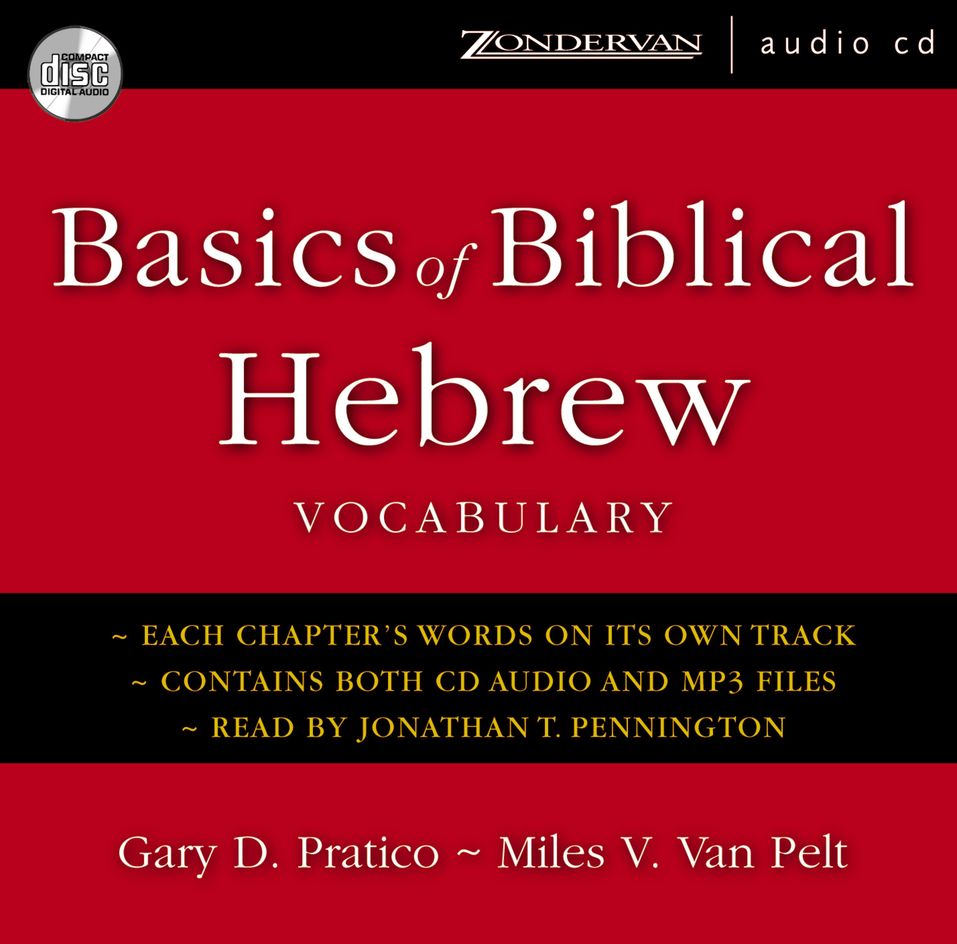 Basics of Biblical Hebrew Vocabulary Olive Tree Bible Software