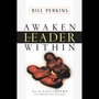 Awaken the Leader Within: How the Wisdom of Jesus Can Unleash Your Potential