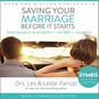 Saving Your Marriage Before It Starts: Seven Questions to Ask Before -- and After -- You Marry
