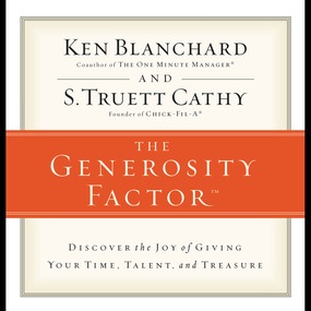 Generosity Factor: Discover the Joy of Giving Your Time, Talent, and Treasure