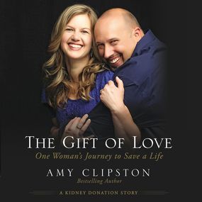Gift of Love: One Woman’s Journey to Save a Life