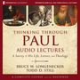 Thinking through Paul: Audio Lectures