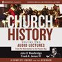 Church History, Volume Two: Audio Lectures: From Pre-Reformation to the Present Day