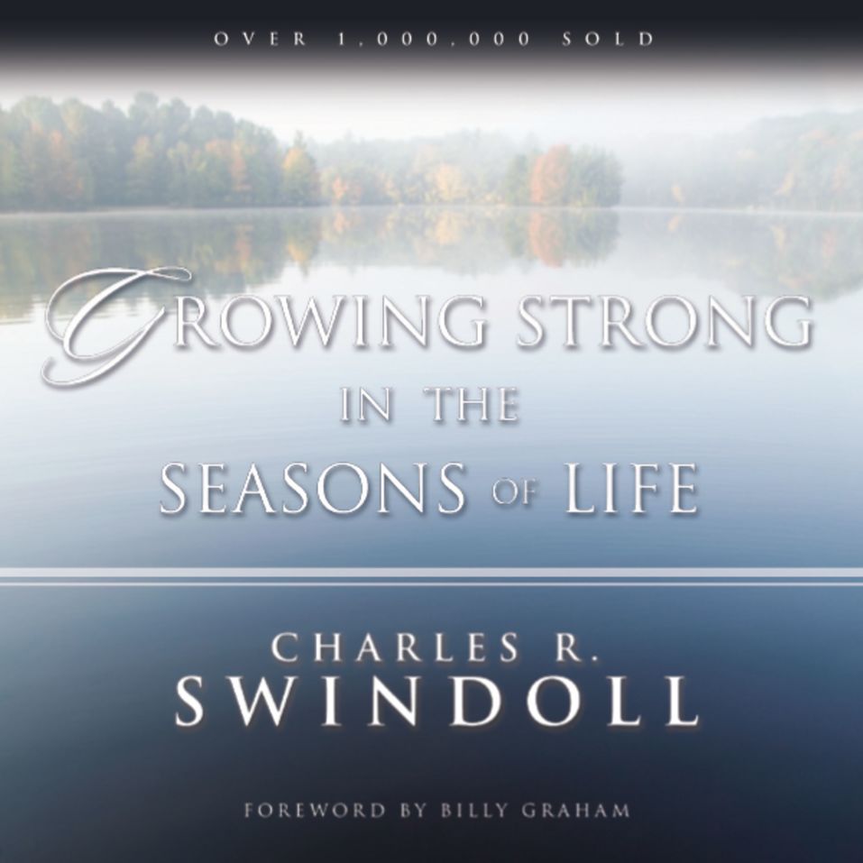 Growing strong in the seasons of life olive tree bible software
