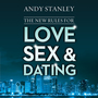 New Rules for Love, Sex, and Dating