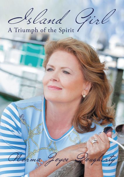 Island Girl: A Triumph of the Spirit