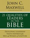 21 Qualities of Leaders in the Bible