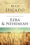 Life Lessons from Ezra and Nehemiah