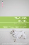 Teaching Daniel: Teaching the Bible Series