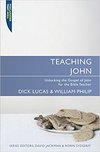 Teaching John: Teaching the Bible Series