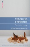 Teaching 2 Timothy: Teaching the Bible Series
