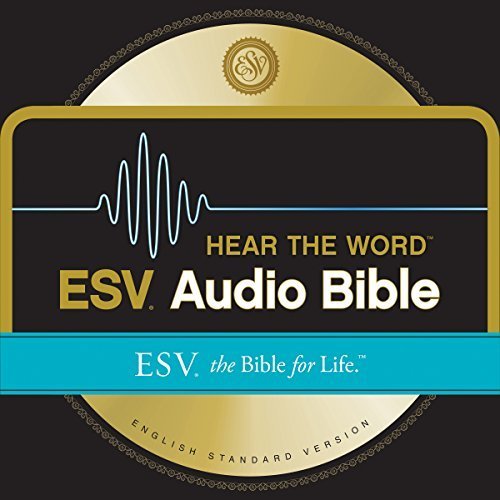 ESV Hear the Word Audio Bible - Olive Tree Bible Software