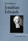 Works of Jonathan Edwards: Volume 5 - Apocalyptic Writings