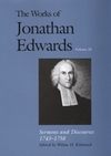 Works of Jonathan Edwards: Volume 25 - Sermons and Discourses, 1743-1758