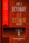 AMG's Comprehensive Dictionary of Old Testament Words