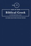 Keep Up Your Biblical Greek in Two Minutes a Day, Volume 2