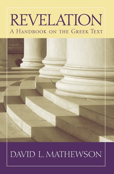 Baylor Handbook on the Greek New Testament: Revelation (BHGNT)