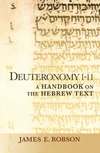 Baylor Handbook on the Hebrew Bible: Deuteronomy 1-11 (BHHB)
