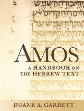 Baylor Handbook on the Hebrew Bible: Amos (BHHB)