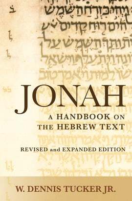 Baylor Handbook on the Hebrew Bible: Jonah Rev. Ed. (BHHB)