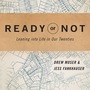 Ready or Not: Leaning Into Life in Our Twenties
