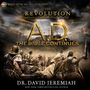 A.D. The Bible Continues: The Revolution That Changed the World