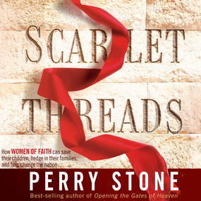 Scarlet Threads: How Women of Faith Can Save Their Children, Hedge in Their Families, and Help Change the Nation