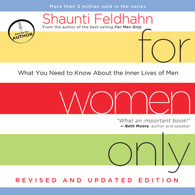 For Women Only, Revised and Updated Edition: What You Need to Know About the Inner Lives of Men