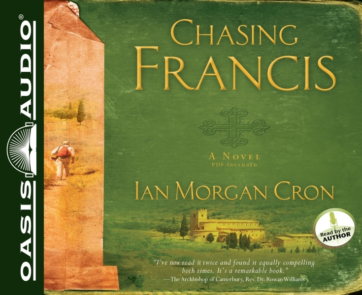 Chasing Francis: A Pilgrim's Tale