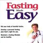 Fasting Made Easy