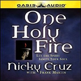 One Holy Fire: Let the Spirit Ignite Your Soul