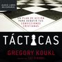 Tácticas: Un plan de acción para debatir tus convicciones cristianas