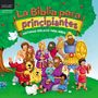 Biblia para principiantes: Historias bíblicas para niños