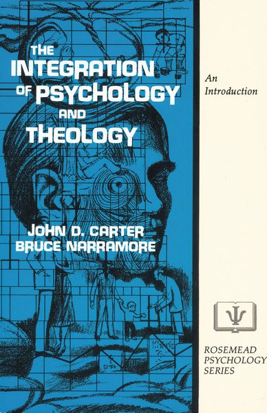 Integration of Psychology and Theology: An Introduction
