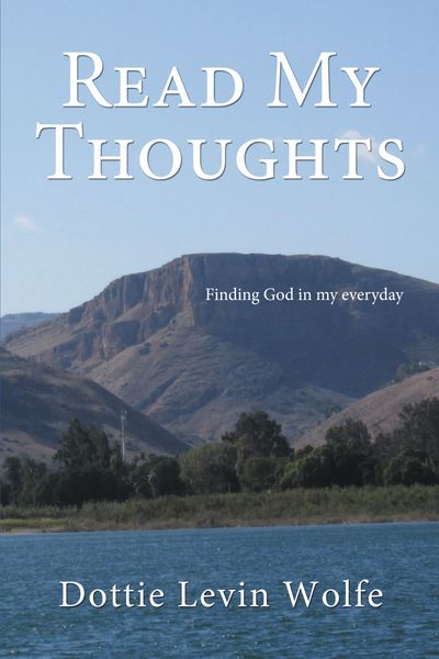 Read My Thoughts: Finding GOD in my everyday