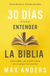 30 días para entender la Biblia, Edición ampliada de trigésimo aniversario