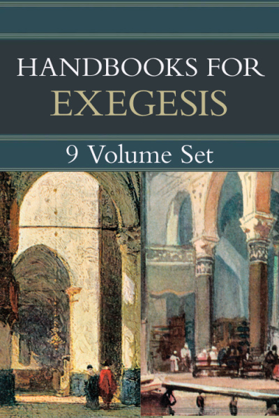 Handbooks for Old Testament and New Testament Exegesis (9 Vols.) - HOTE & HNTE