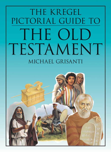 Kregel Pictorial Guide to the Old Testament