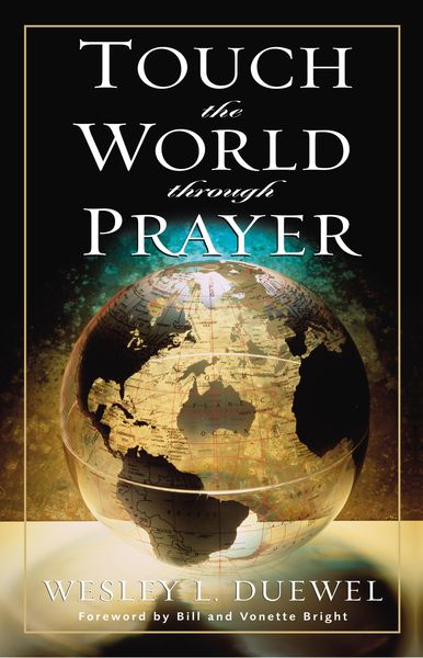 Touch the World Through Prayer