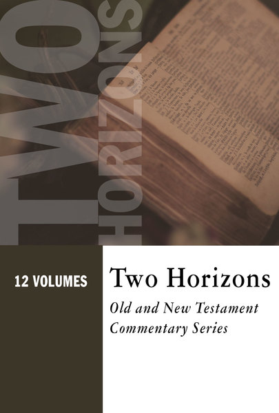 Two Horizons Old and New Testament Commentary Set (12 Vols.) - THOTC & THNTC
