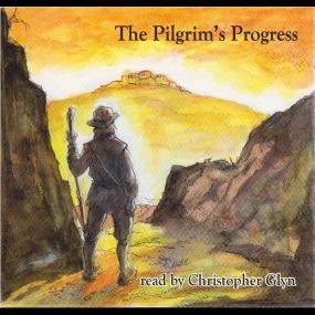 Pilgrim's Progress, Read by Christopher Glyn