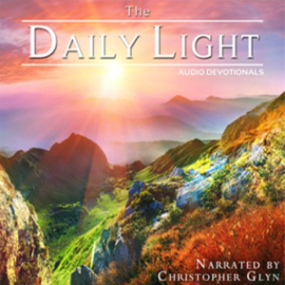 Daily Light for the Daily Path, read by Christopher Glyn