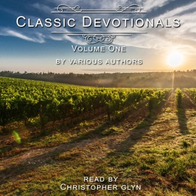 Classic Devotionals Vol 1, Read by Christopher Glyn