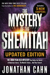 The Mystery of the Shemitah Updated Edition: The 3,000-Year-Old Mystery That Holds the Secret of America's Future, the World's Future...and Your Future!