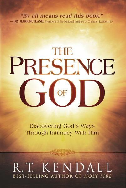 The Presence of God: Discovering God's Ways Through Intimacy With Him