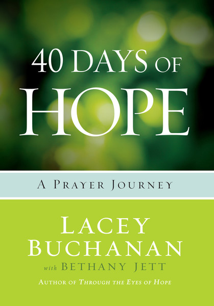 40 Days of Hope: A Prayer Journey