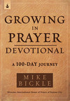 Growing in Prayer Devotional: A 100-Day Journey