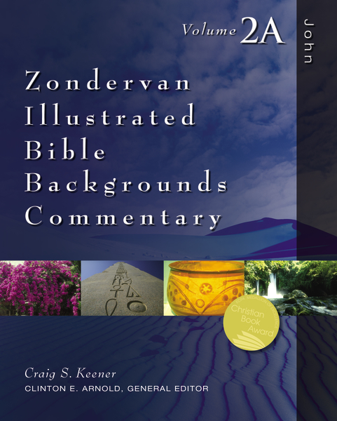Zondervan Illustrated Bible Backgrounds Commentary: John — ZIBBC